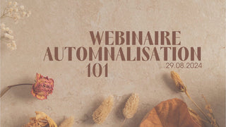 Webinaire août 2024: Automnalisation 101