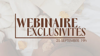 Webinaire Exclusivités du 25 Septembre 2025