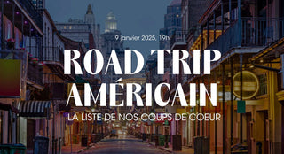 Road Trip: Coups de Coeur